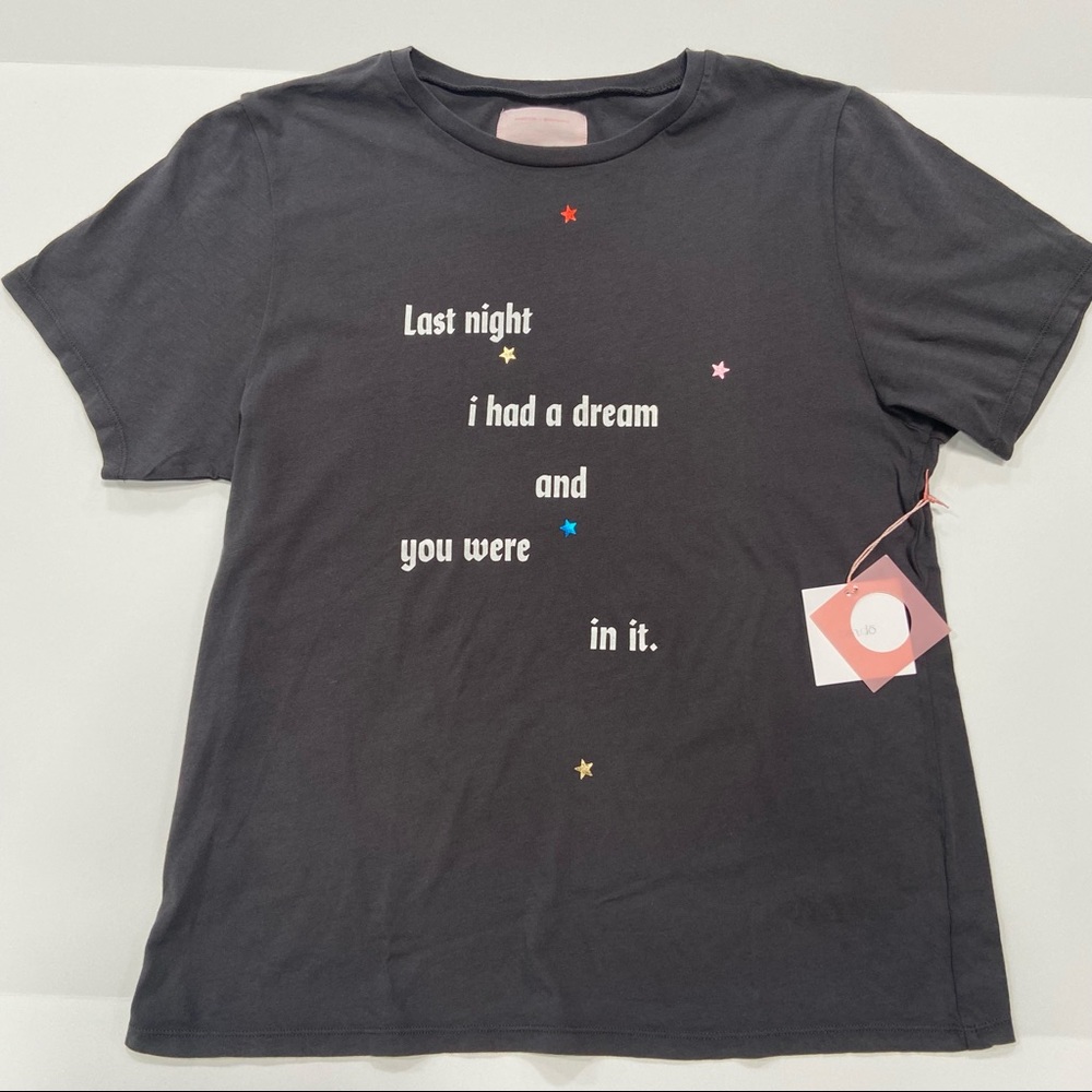 Ban.do Women Last night I Had  A Dream And You Were In it graphic tee